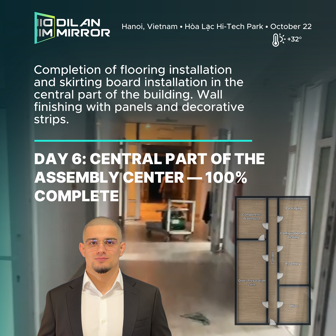 DAY 6: CENTRAL PART OF THE ASSEMBLY CENTER — 100% COMPLETION