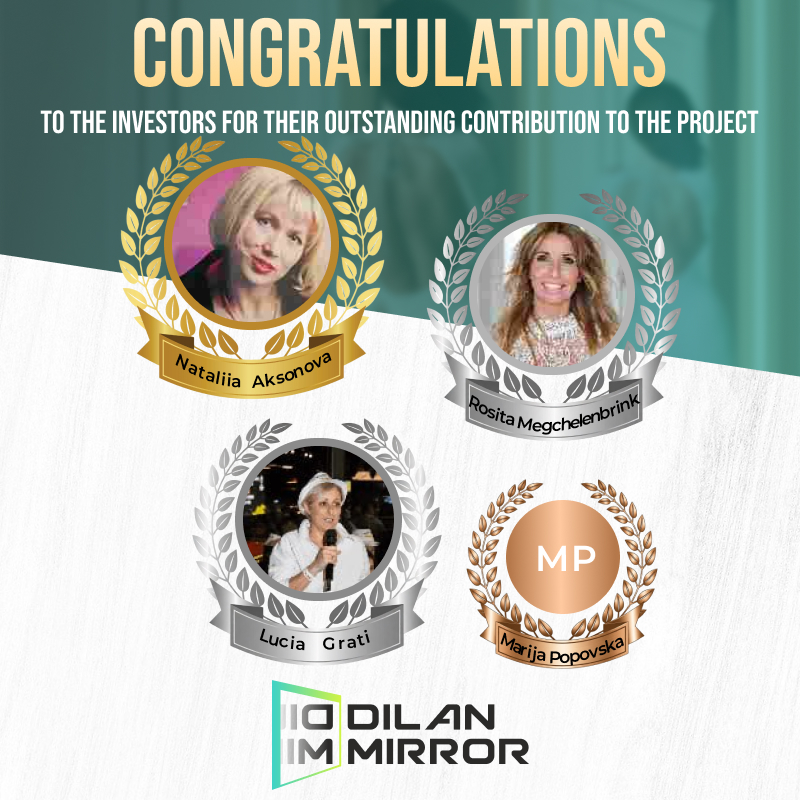 Dilan Mirror Congratulates Investors for Their Outstanding Contribution to the Project